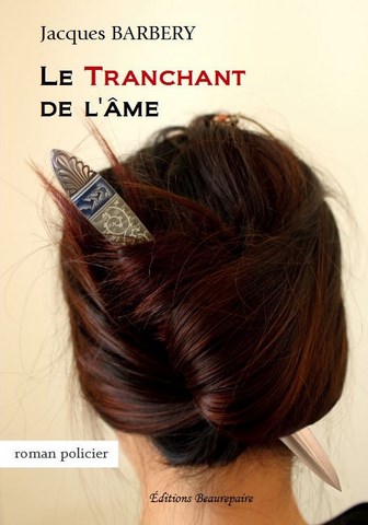 Le tranchant de l'âme