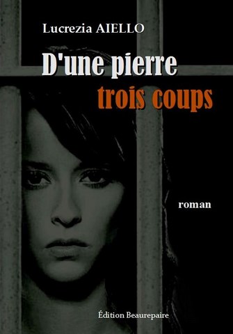 D'une pierre trois coups