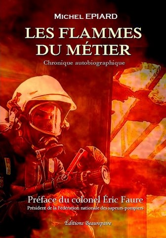 Les flammes du métier