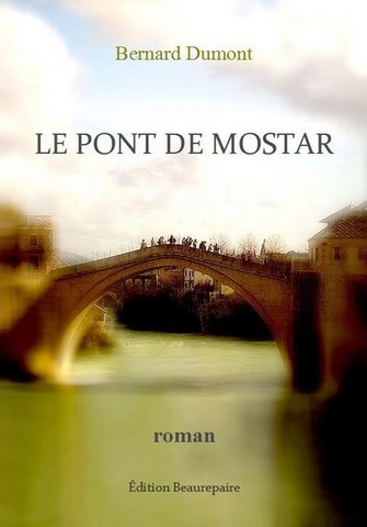 Le Pont de Mostar