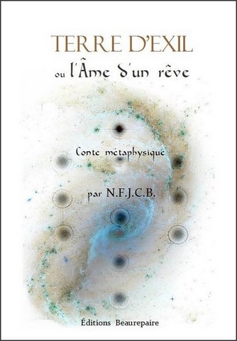 Terre d'exil ou l'âme d'un rêve