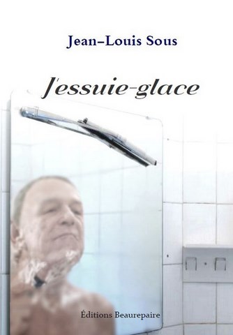 J'essuie-glace de Jean-Louis SOUS