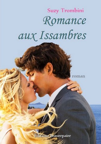 Romance aux Issambres de Suzy Trombini
