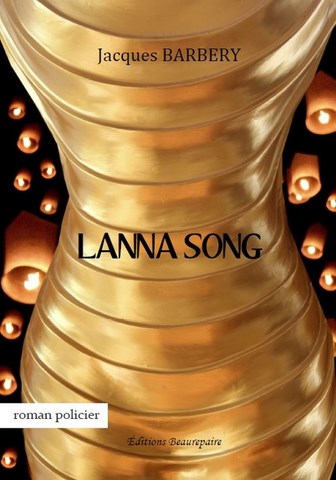 LANNA SONG de Jacques BARBERY