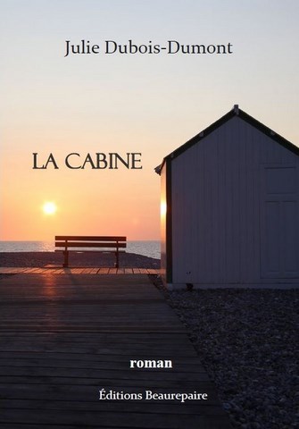 La Cabine de Julie DUBOIS-DUMONT