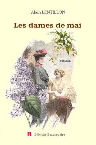 Les dames de mai d'Alain LENTILLON