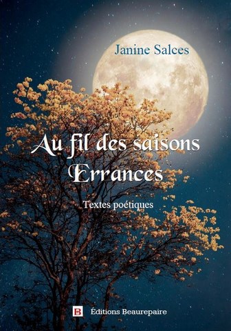 Au fil des saisons-Errances de Janine SALCES