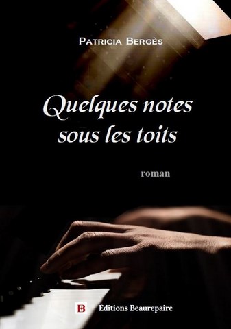 Quelques notes sous les toits de Patricia BERGES