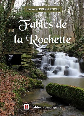 Fables de la Rochette de Hervé KERVERN-ROQUE