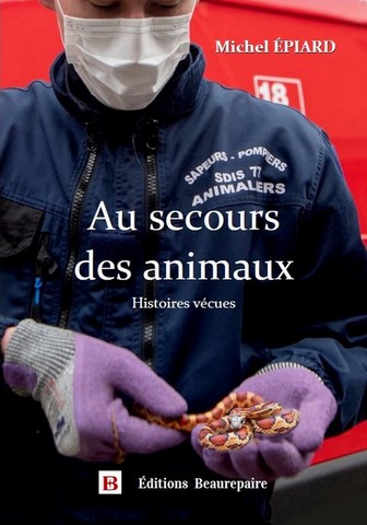 Au secours des animaux de Michel Epiard