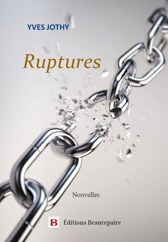 Ruptures d'Yves Jothy