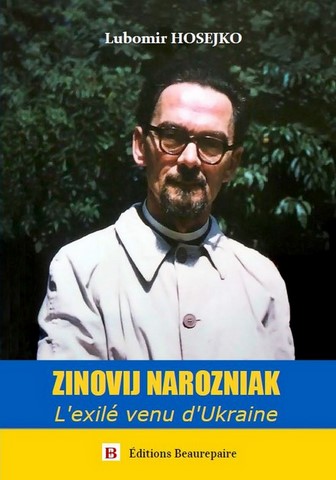 ZINOVIJ NAROZNIAK L'exilé venu d'Ukraine