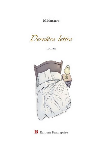 Dernière lettre de Mélusine