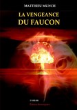 La vengeance du faucon