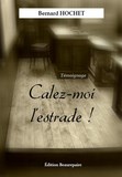 calez-moi l'estrade