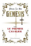 GENESIS Le premier cavalier de Silvana LE BON