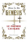 GENESIS Le premier cavalier de Silvana LE BON