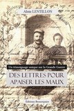 Des lettres pour apaiser les maux de Alain LENTILLON