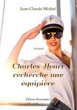 Charles-Henri recherche une équipière de Jean-Claude Michel