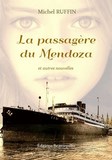 La passagère du Mendoza de Michel Ruffin