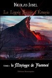 La lignée sacrée d'Émania - tome 4 La montagne de flammes