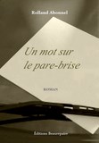 Un mot sur le pare-brise de Rolland Abonnel