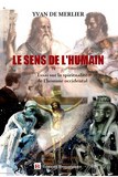 Le sens de l'humain de Yvan DE MERLIER