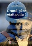 Grand-père était poilu de Gabriel PATARIN