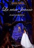 CONTES NOUVELLES-La reine Jeanne et autres histoires de Janine Salces paru aux Éditions Beaurepaire