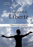 ROMAN-Le chemin de la liberté de Sofiane Meziani paru aux Éditions Beaurepaire